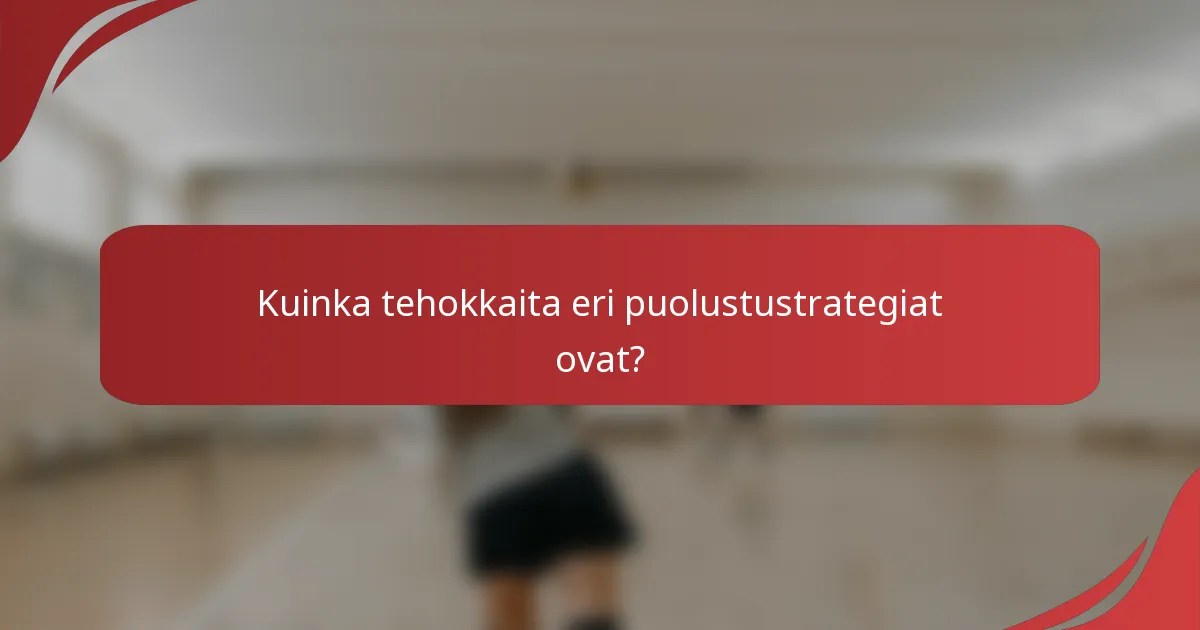 Kuinka tehokkaita eri puolustustrategiat ovat?